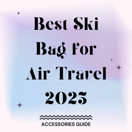 best-ski-bag-for-air-travel-2023-slopehacker