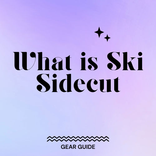 What is Ski Sidecut Slopehacker