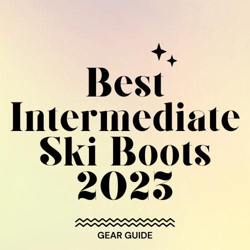 Best Intermediate Ski Boots 2023 Slopehacker